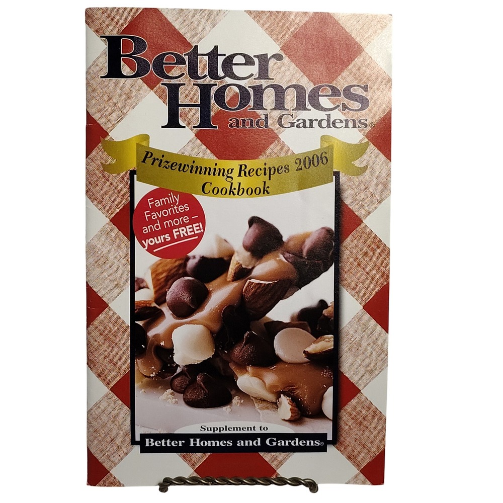 Better Homes and Gardens Prizewinning Recipes 2006 Cookbook‎